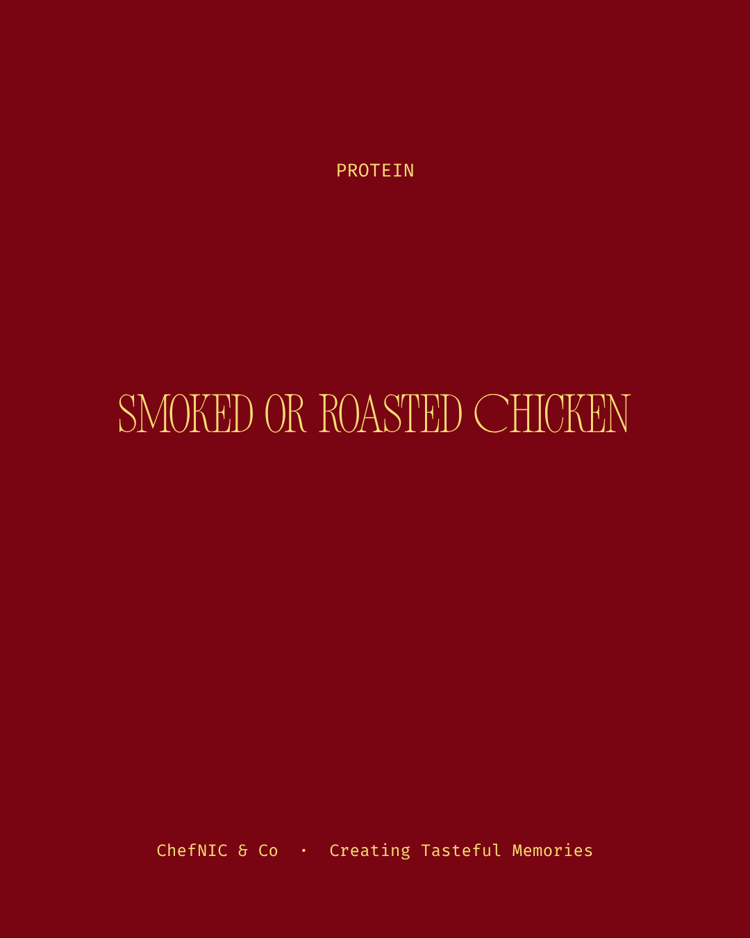 Smoked or Roasted Chicken