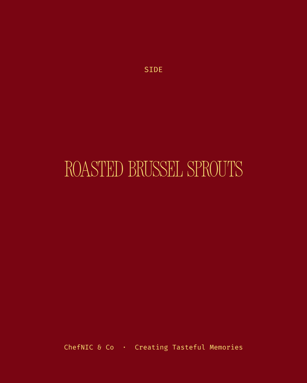 Roasted Brussel Sprouts